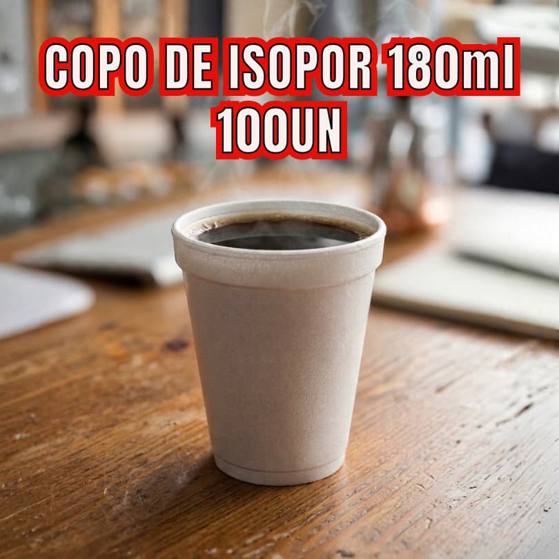 Copo De Isopor 180ml 100 Unidades | Térmico, Café, Chá