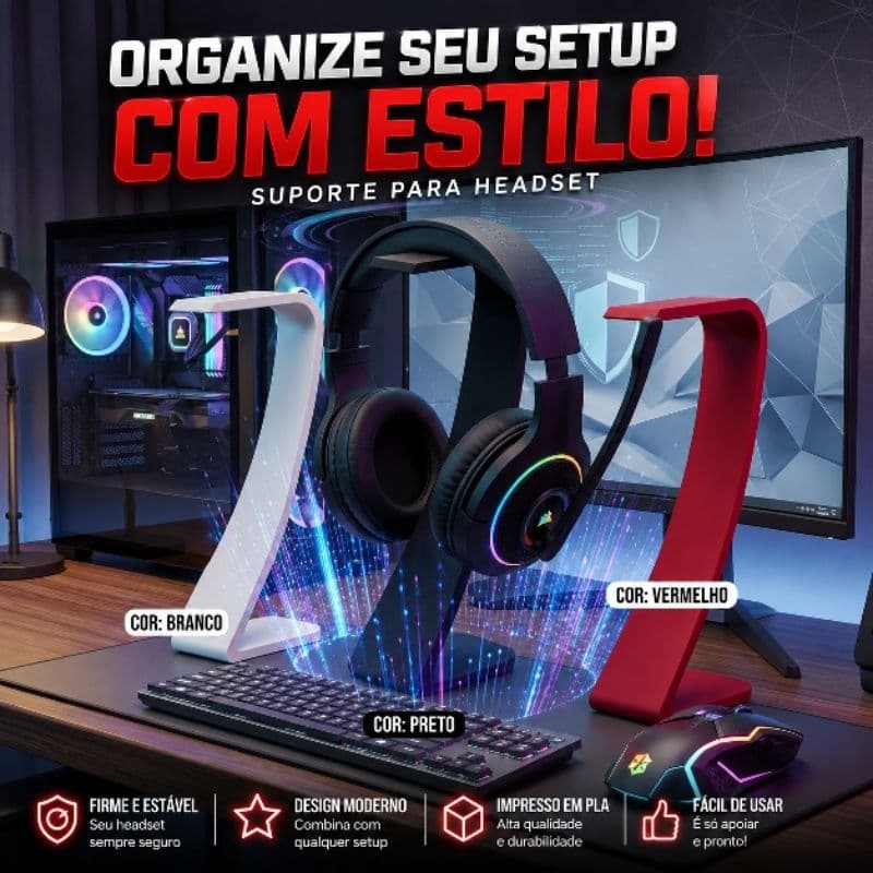 Suporte para Fone de Ouvido / Headset 3D – Organizador de Mesa em PLA – Várias Cores