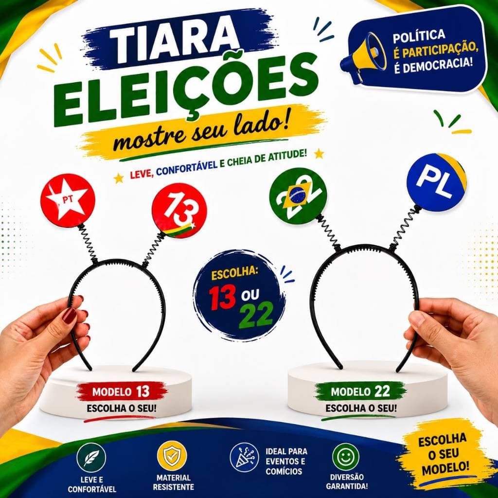 Tiara Arquinho Temática Presidente Lula I Flávio Bolsonaro | Direita Esquerda