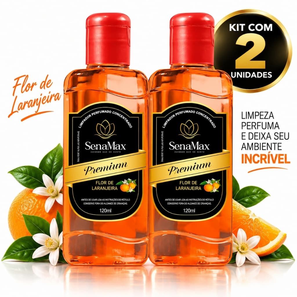 Kit 2 Limpador Perfumado Concentrado SenaMax Premium Flor de Laranjeira 120ml Casa Perfumada
