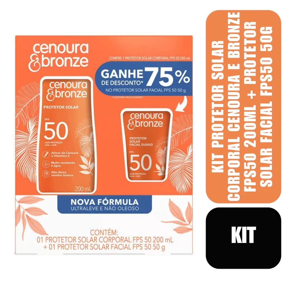 Kit Protetor Solar Corporal Cenoura e Bronze FPS50 200ml + Protetor Solar Facial FPS50 50g