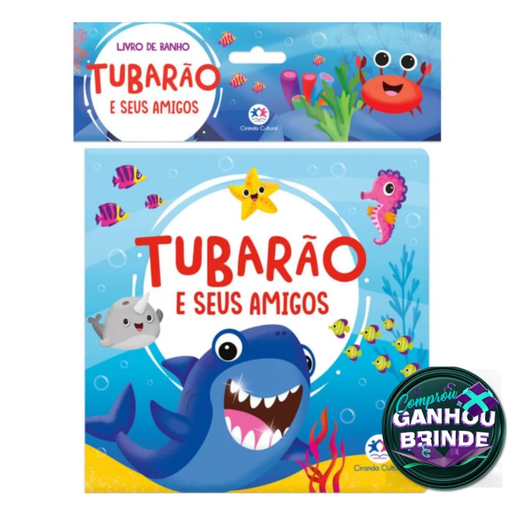 Livro Banho Tubarão e Seus Amigos Ciranda Cultural Crianças Filhos Infantil Desenho História
