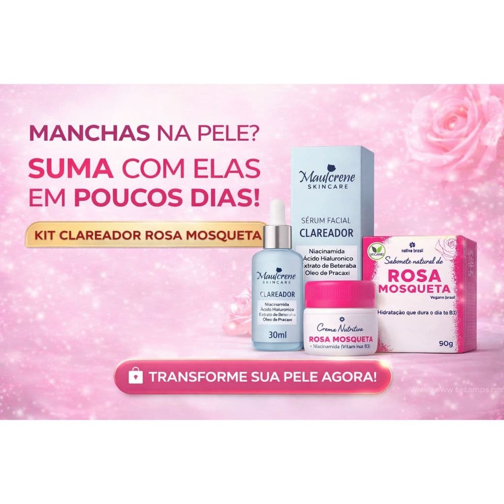 Kit Tira Manchas Melasma e Acne - Creme + Sabonete + Sérum Clareador Facial Rosa Mosqueta