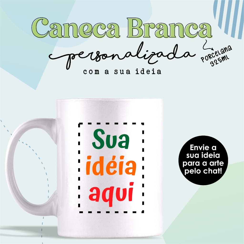 Caneca Porcelana Branca Personalizada 325ml Com Sua Arte Foto Texto Desenho Cores Vibrantes