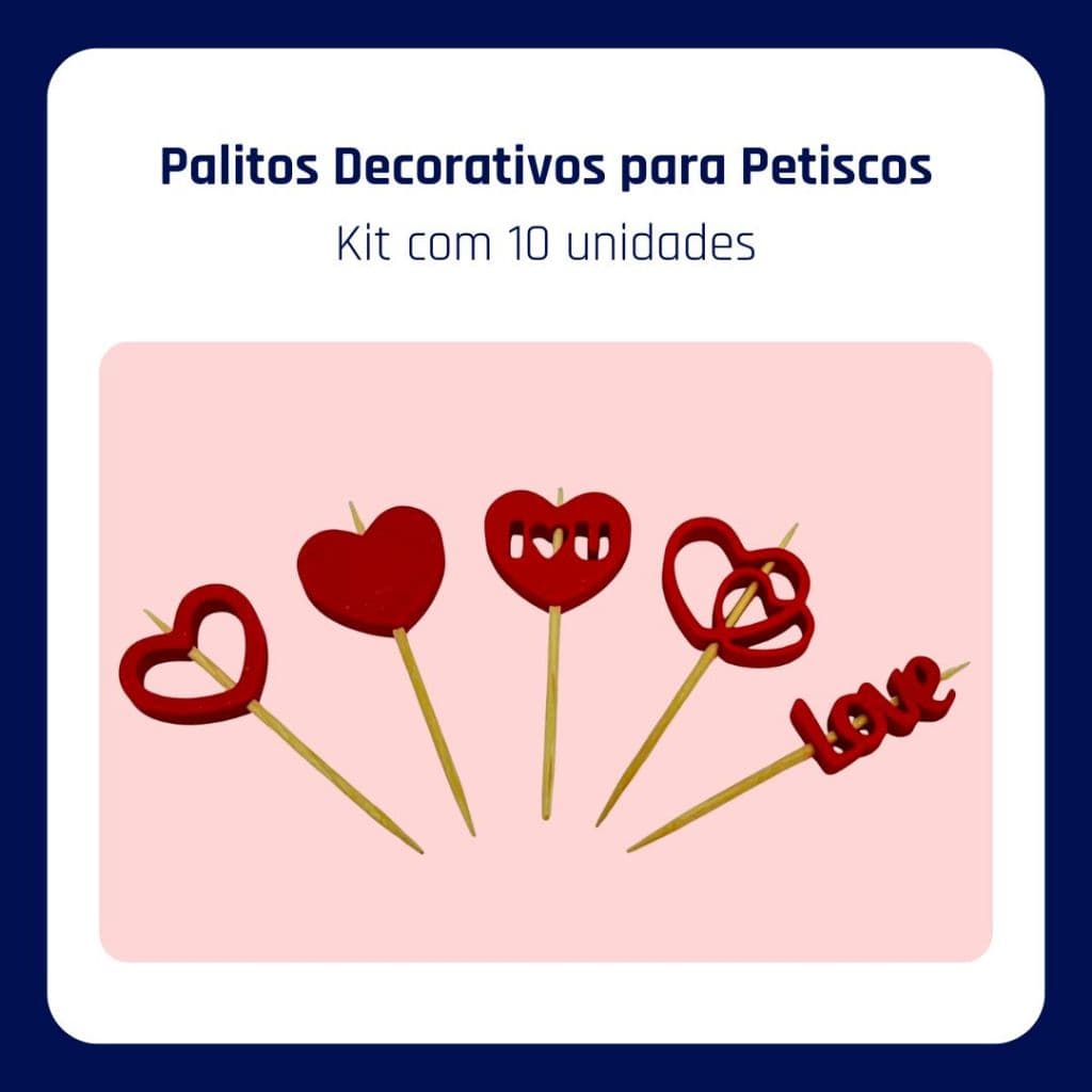 Palitos Decorativos para Petiscos • Kit Reutilizável Dia dos Namorados • 10 Unidades