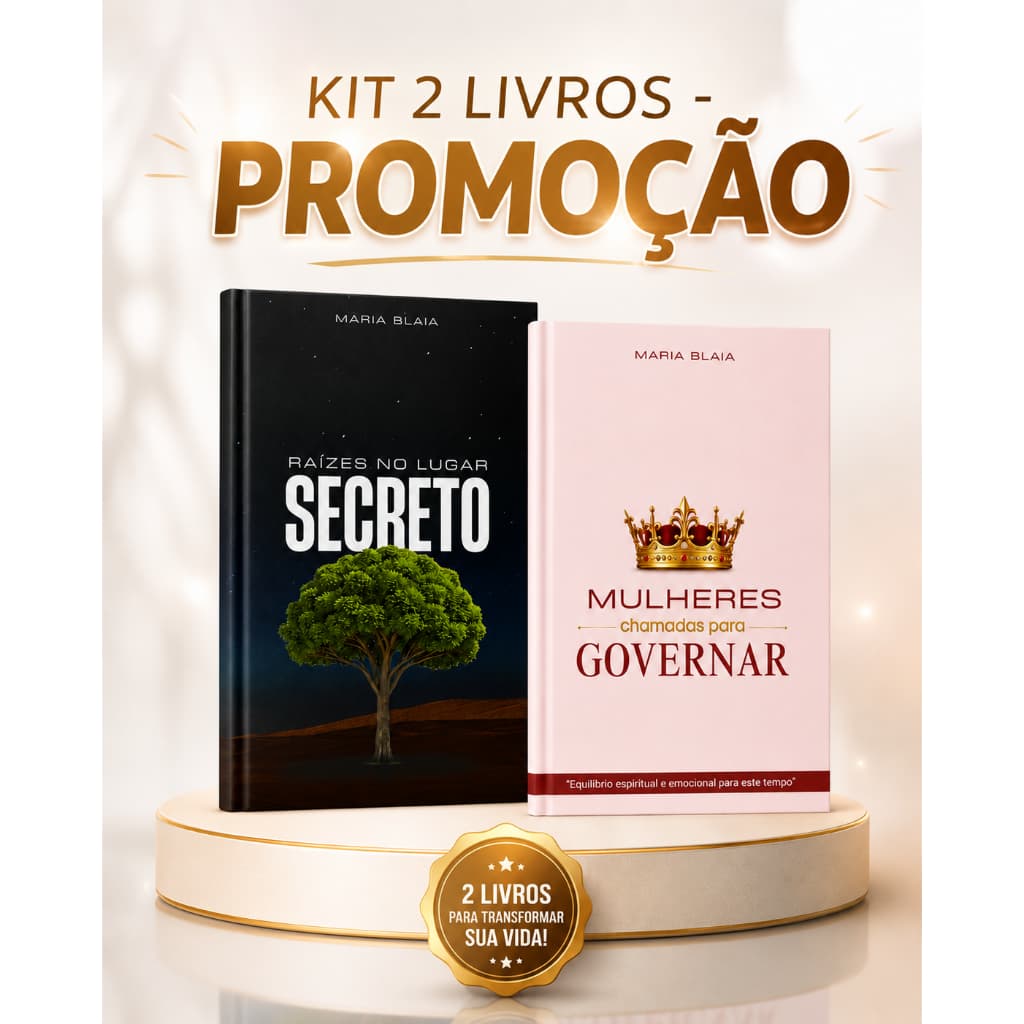 KIT 2 LIVROS  MULHERES CHAMADAS PARA GOVERNAR + RAÍZES NO LUGAR SECRETO |  AUTORA MARIA BLAIA LIVRO CRISTÃO TERAPEUTICO