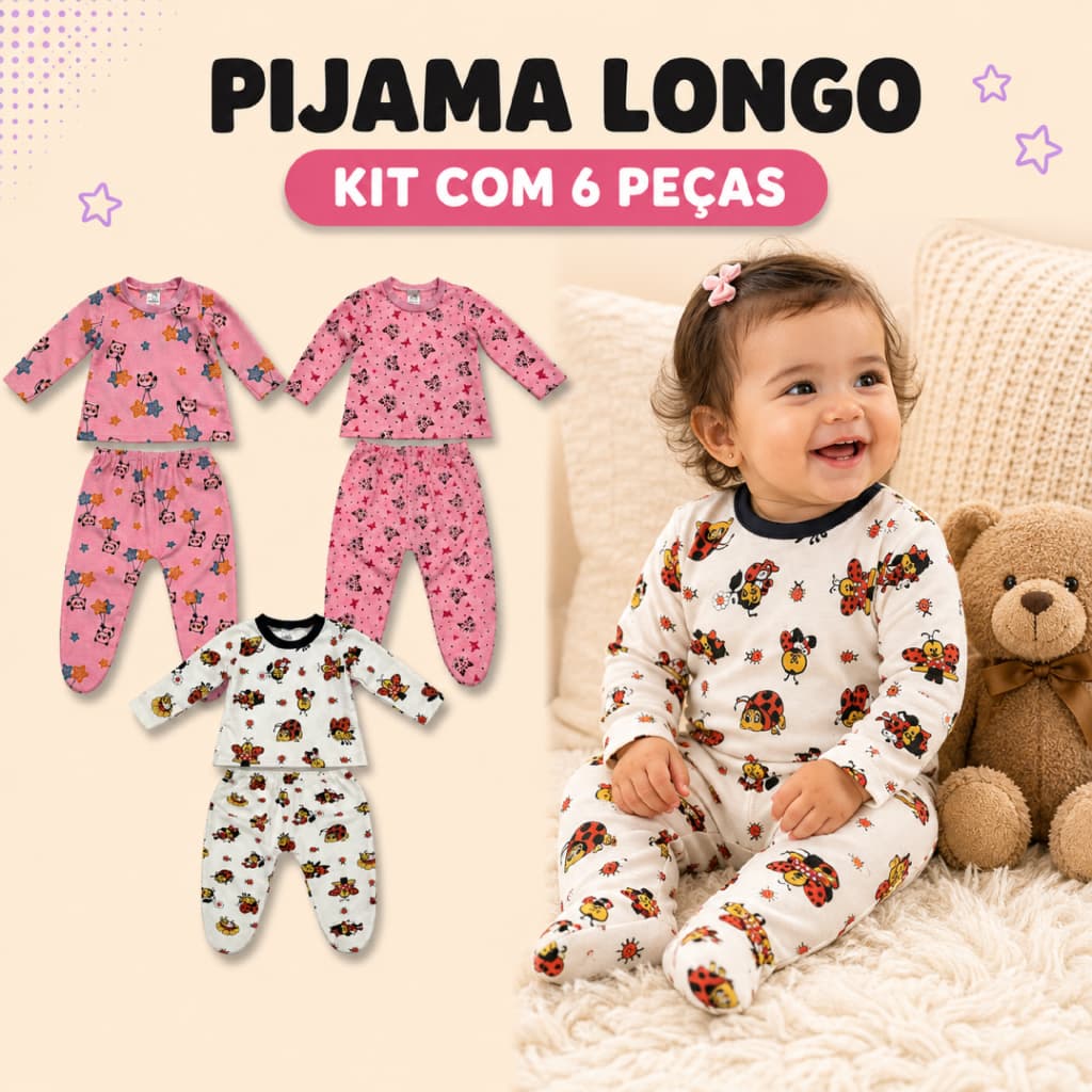 Kit Conjunto 6 Peças de Pijama Bebe Menina Manga Longa Mijão 100% Algodão