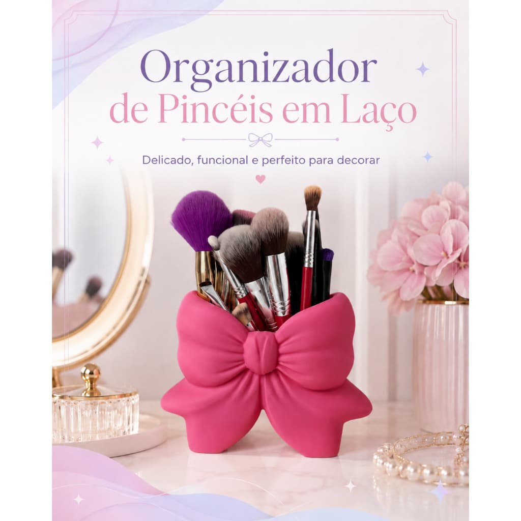 Organizador de Maquiagem em Formato de Laço | Decoração para Penteadeira