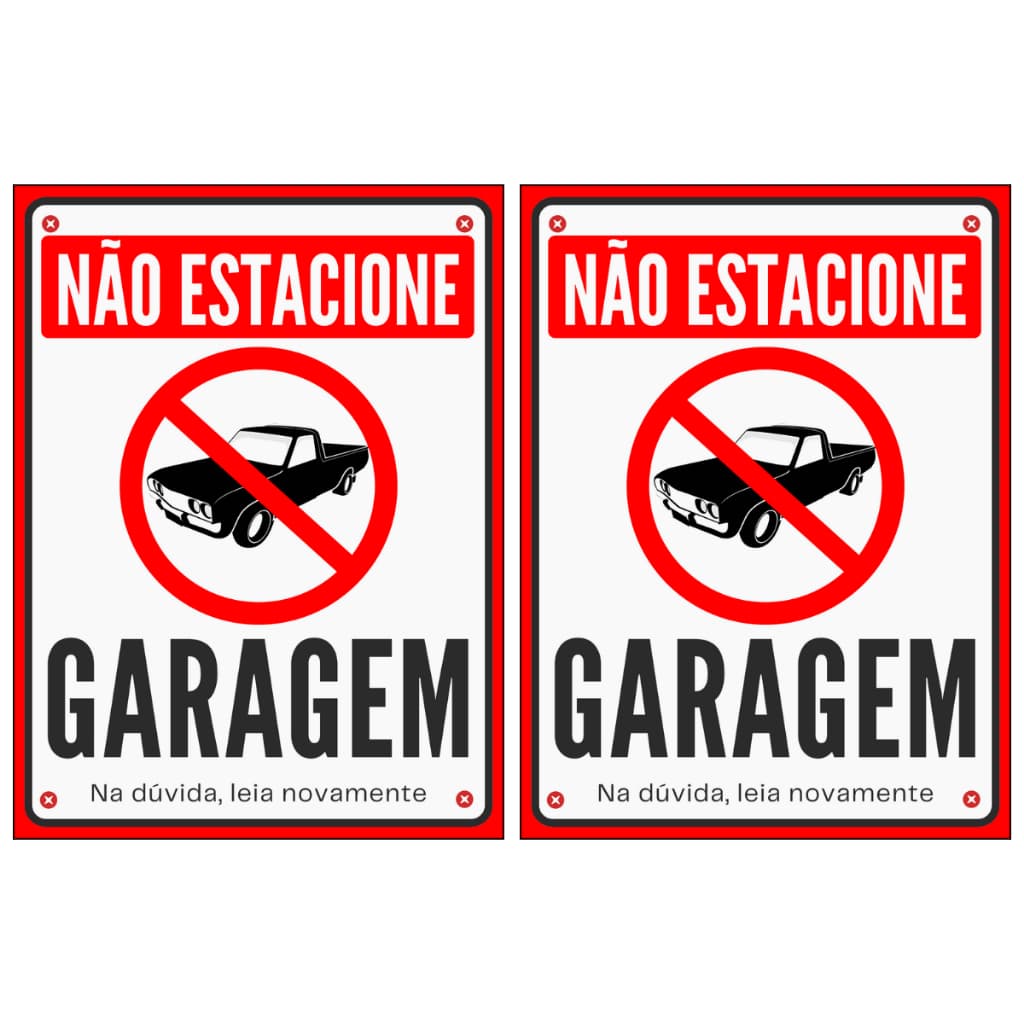 Kit 2 Placas Não Estacionar Portão Garagem PS