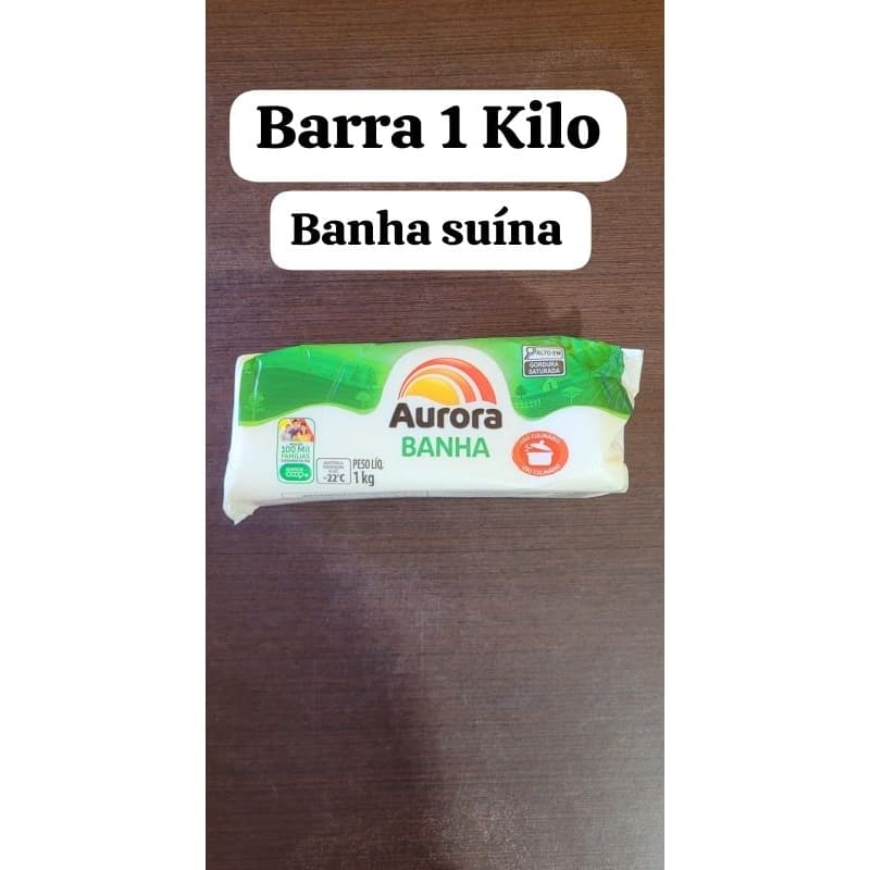 Banha Suina Aurora Pct 1x1Kg ( 1 kilo banha suina aurora)