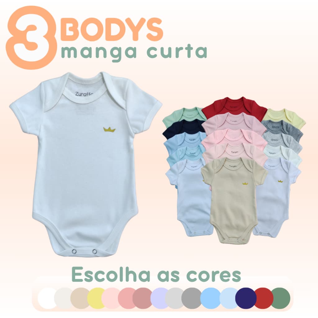 ESCOLHA AS CORES I 3 Bodys Bebê Manga Curta 100% Algodão Feminino Masculino Unissex RN.P.M.G Zuraffa Baby