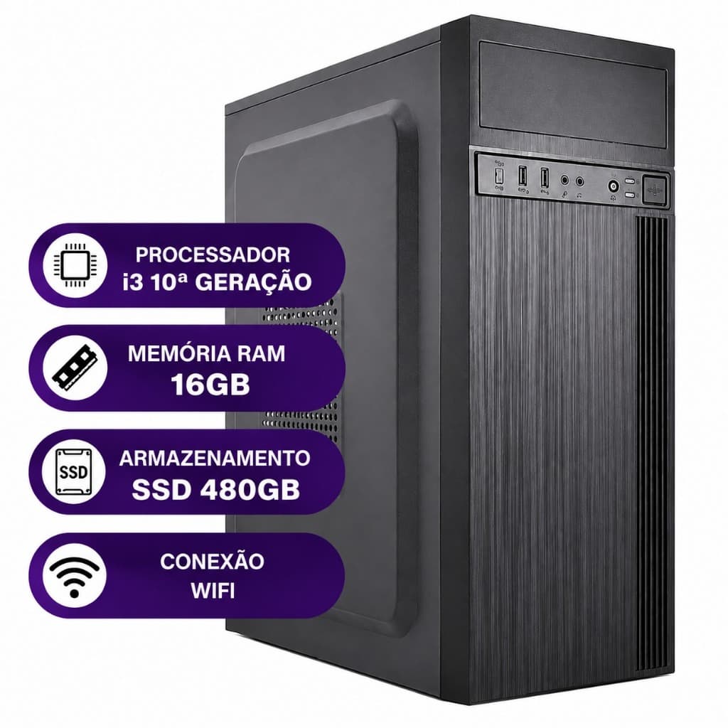 Computador CPU INTEL I3 10ª Geração 16gb Ssd 480gb