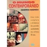 Livro O Mundo Contemporâneo - Demétrio Magnoli