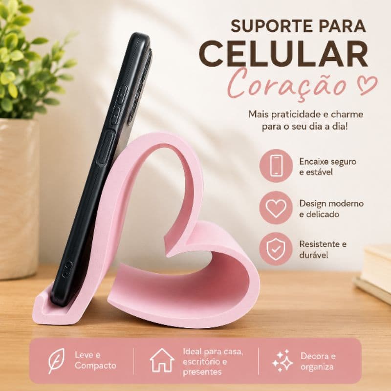 Suporte para Celular Coração – Decorativo e Funcional