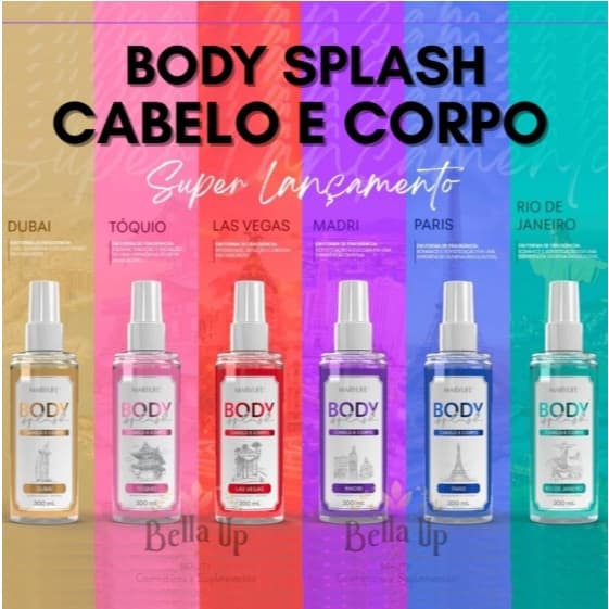 BODY SPLASH MARY LIFE COLONIA - LAS VEGAS - RIO - TOQUIO - MADRI - PARIS - PARIS
