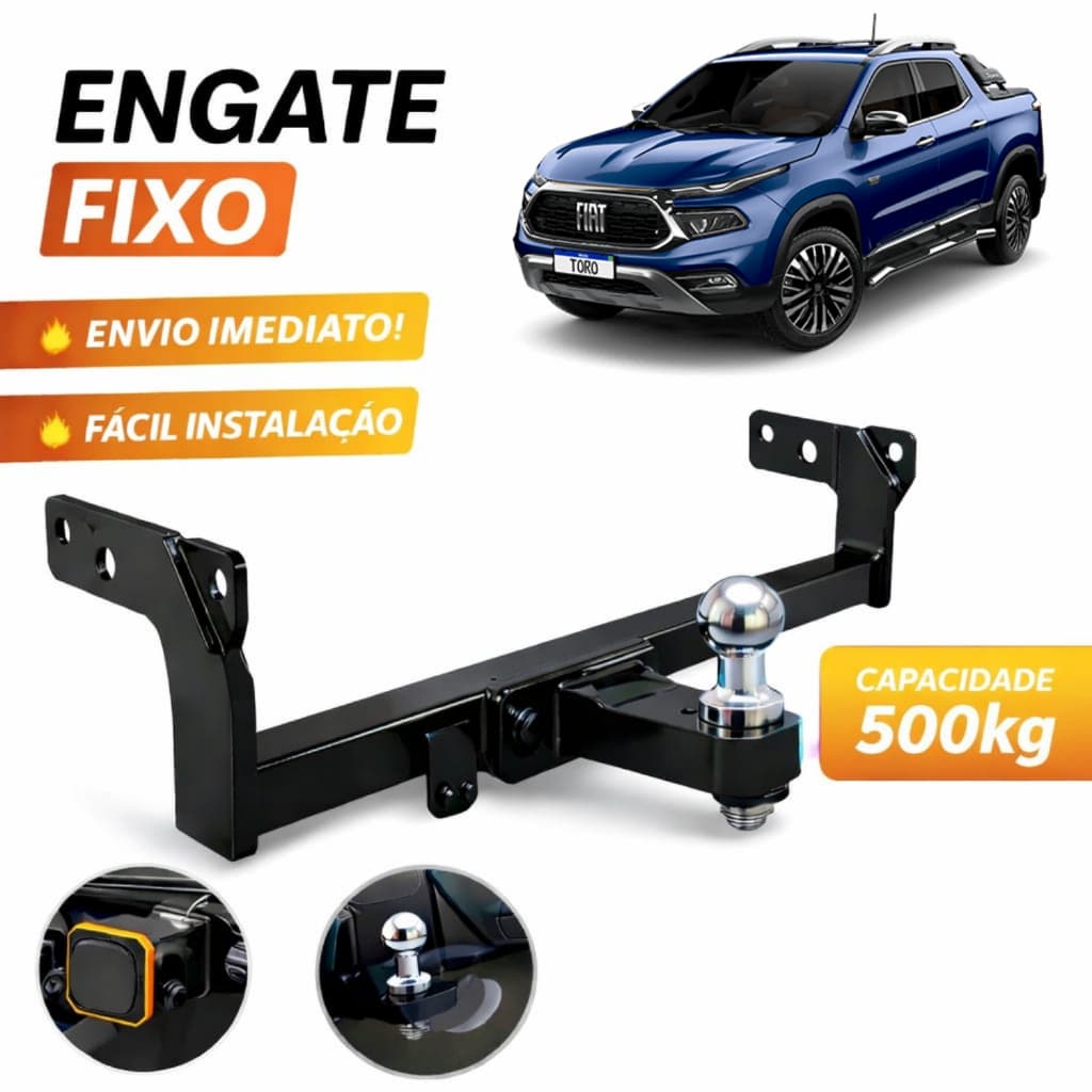 ENGATE REBOQUE FIXO FIAT TORO 4X2 - 4X4 2016 À 2025 500KG RABICHO REFORÇADO 500KG REFORÇADO NÃO FURA
