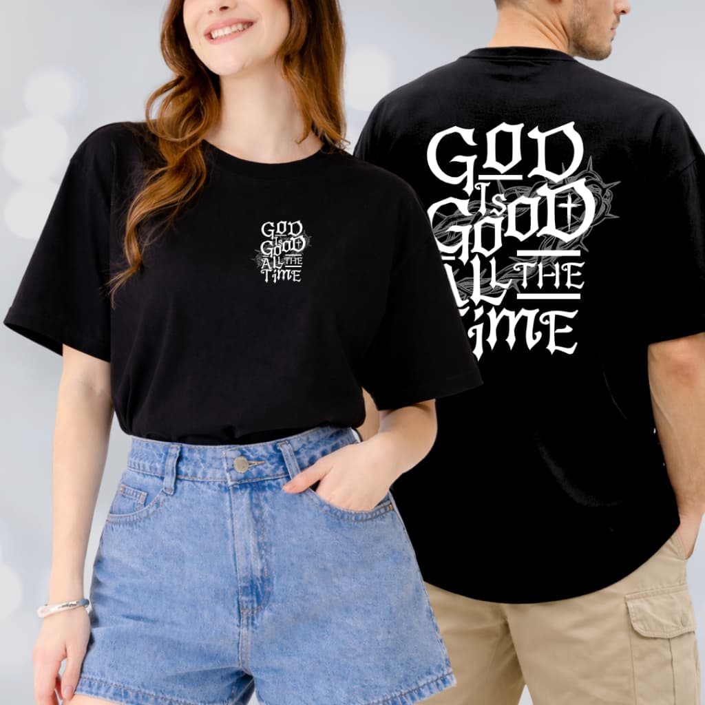Camiseta Oversized Unissex GOD IS GOOD ALL THE TIME 100% Algodão Premium - Cristã - Moda Streetwear