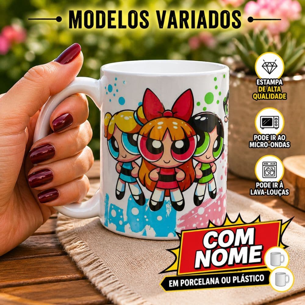 Caneca Personalizada Meninas Super Poderosas COM NOME ( Porcelana ou Plástico )