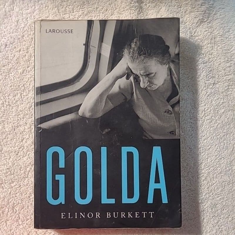 Golda  a Primeira Ministra Israelence de Elionor Burkett