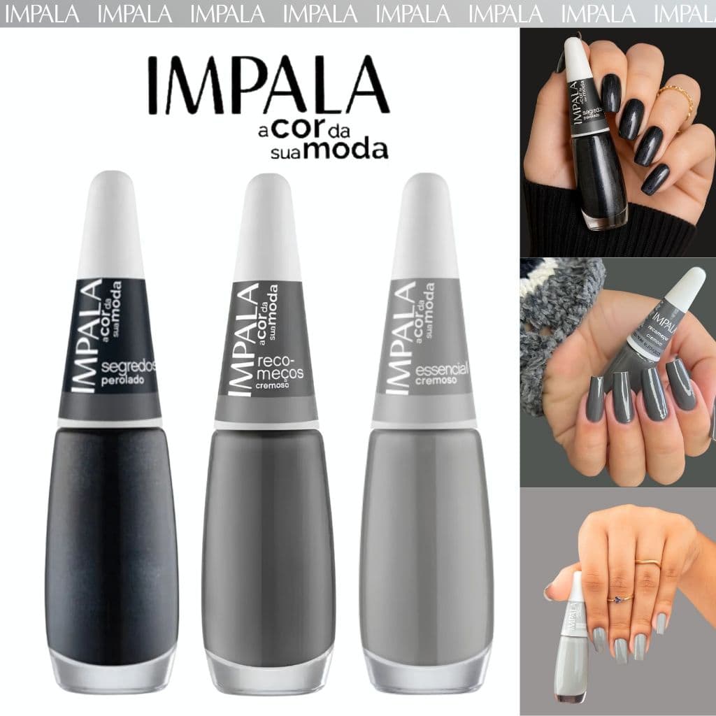 Kit 3 Esmaltes Impala Tons Cinza, Grafite e Preto Esmaltes Cremosos