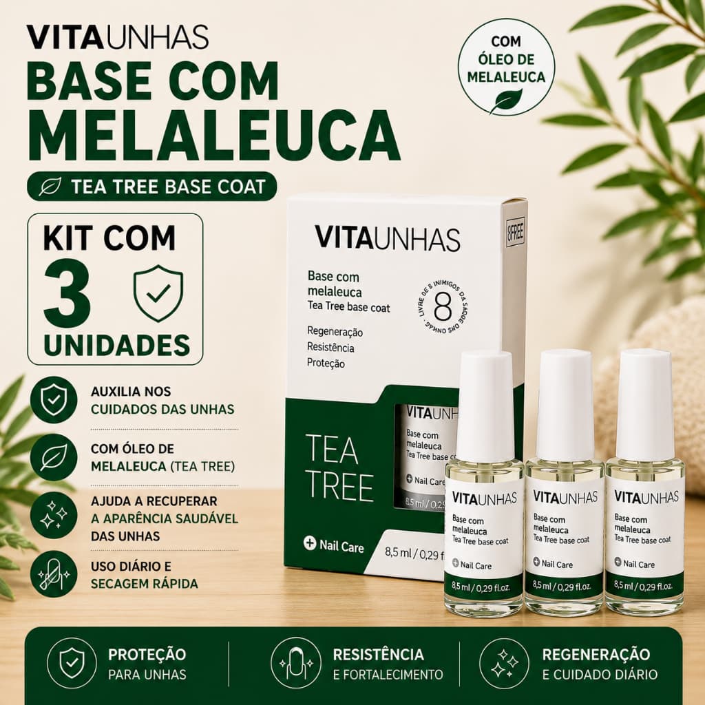 Kit 03 Base de Unhas Vitaunhas Tea Tree Óleo de Melaleuca Regeneradora Fortalecedora Unhas Fracas Quebradiças 8,5ml