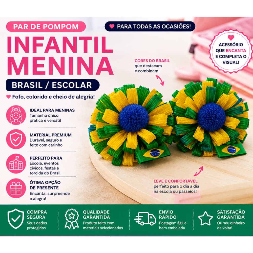 Par pompom infantil menina Brasil/escolar, tamanho único.