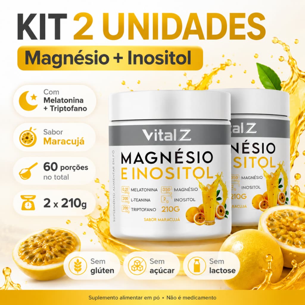 Kit 2 Magnésio Inositol e Melatonia Maracujá
