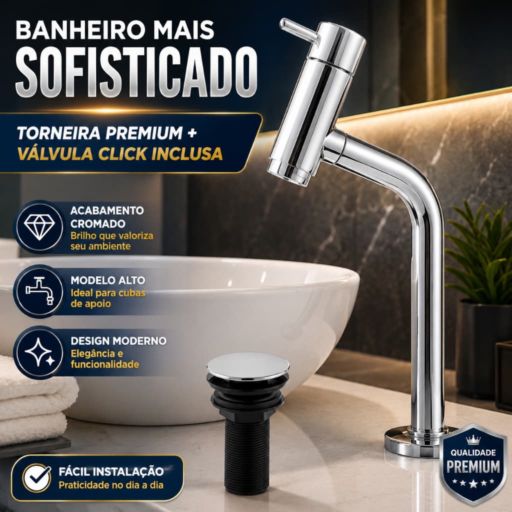 Torneira link Alta de ABS Cromada Para Cuba de Sobrepor Banheiro e Lavatorio + Valvula Click