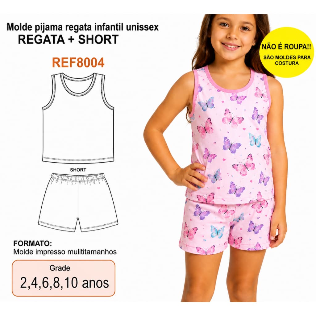 REF8004 Molde Pijama Regata Infantil Unissex Impresso Multitamanhos 2 ao 10 Anos Regata + Short