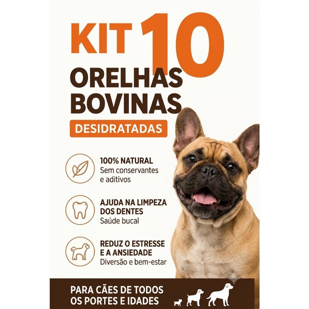 Kit 10 Mordedor Orelha Bovina Natural Dip Dog Petisco Desidratado Cachorro Contra Tártaro E Estresse