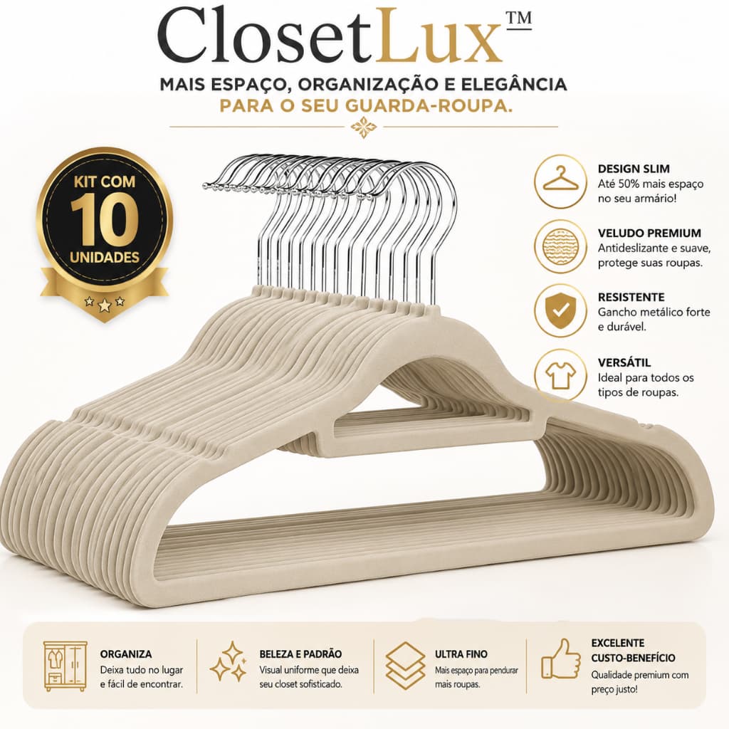 Kit 10 Cabides de Veludo Slim Antideslizante ClosetLux™ Bege Cabide Fino Premium Organizador para Closet Guarda-Roupa