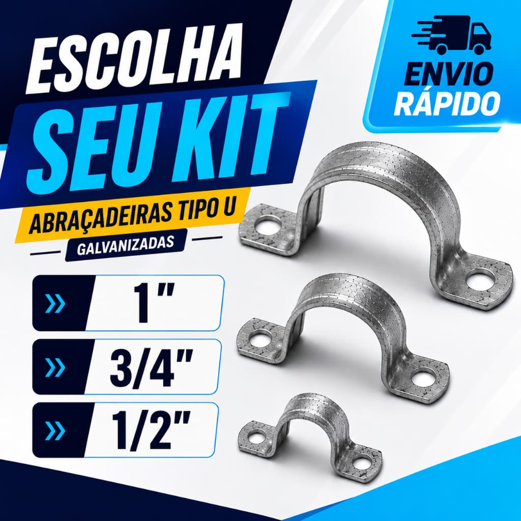 Abraçadeira Tipo U em Metal Para Tubos (Medidas 1/2 - 3/4 - 1")  até 50 UNIDADES.