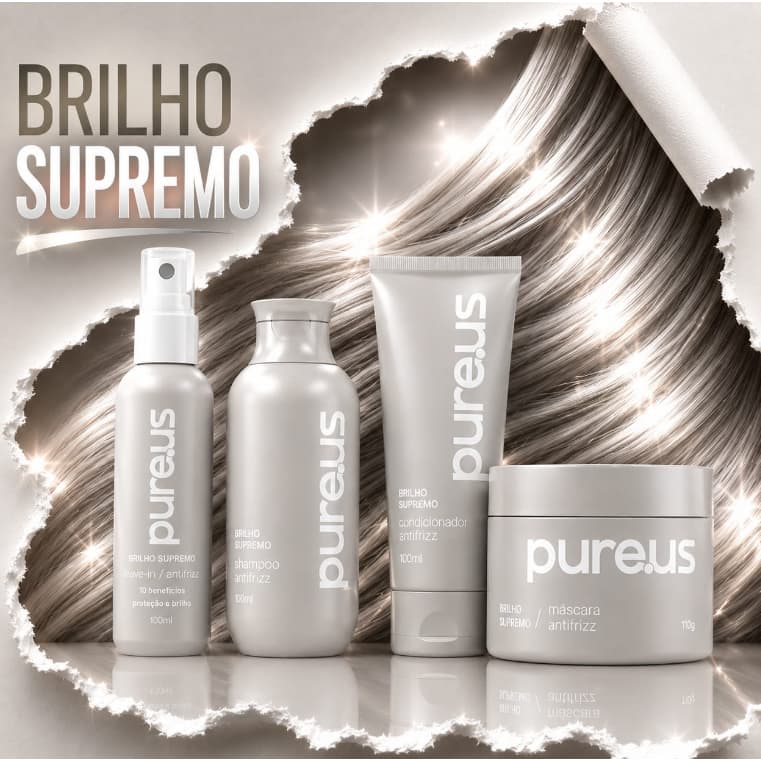 Kit Cabelo Pureus Brilho Supremo 4 Produtos Shampoo Condicionador Máscara Leave-in Antifrizz