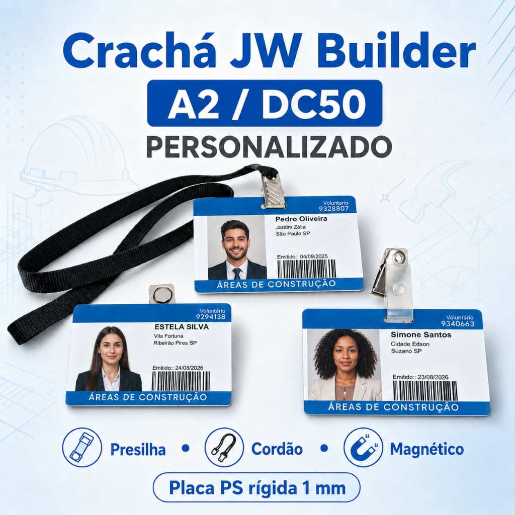 Crachá Personalizado para Voluntários de Construção – JW Builder A2 ou  DC50