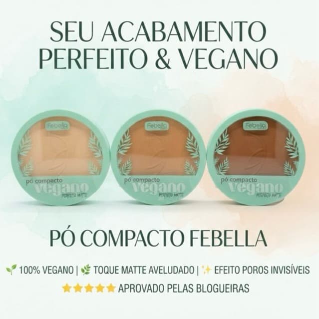 Pó Compacto Vegano Febella Perfeito Matte / Pó Facial Toque Aveludado Efeito Poros Invisíveis
