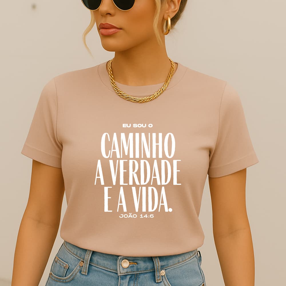 Camiseta Feminina Cristã algodão "Caminho Verdade e a Vida"
