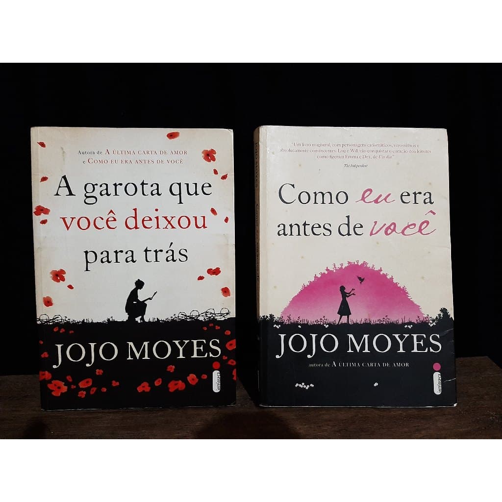 Livro Como eu era antes de Voce + A Garota que voce Deixou para Tras - Romance - Jojo