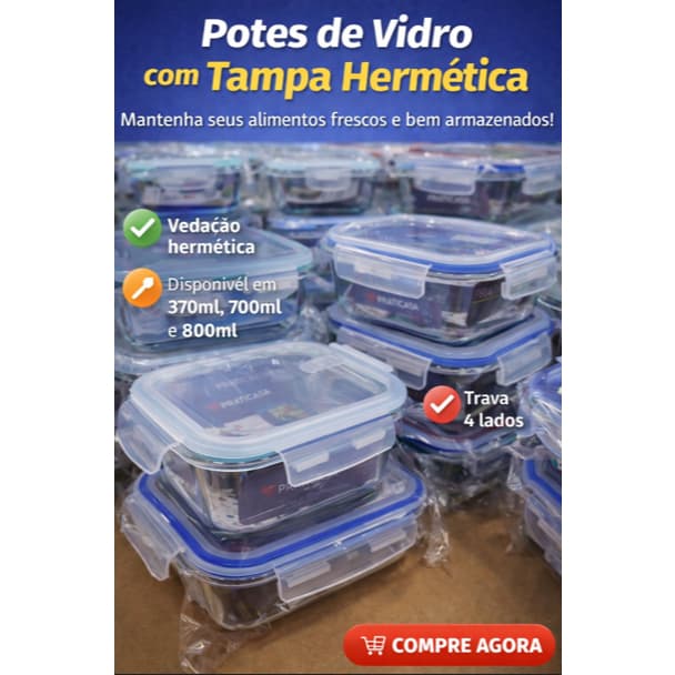 Marmita de Vidro | Pote de Vidro Hermético com Trava 4 Lados – Marmita Premium 370ml, 700ml e 800ml | Tampa com Vedação