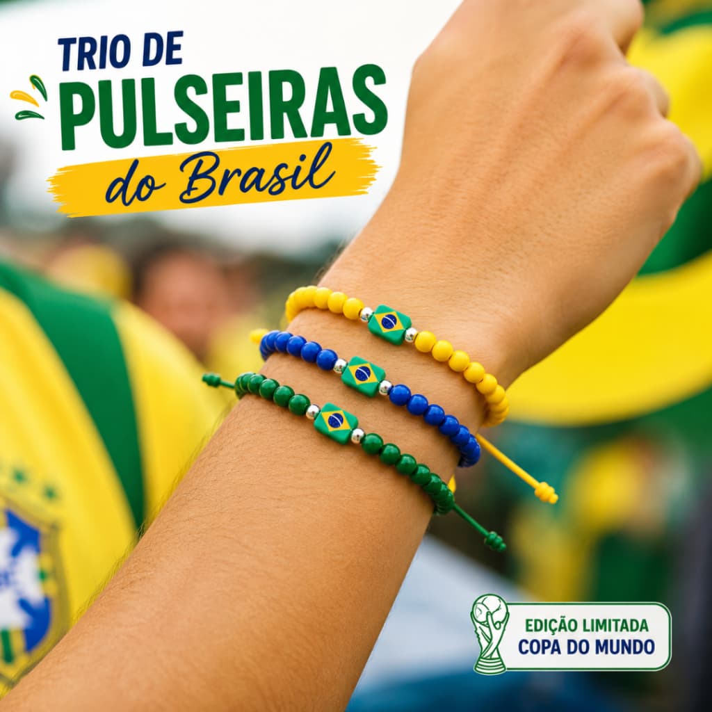 Trio de Pulseiras do Brasil - Torcedor | Edição Limitada Copa do Mundo