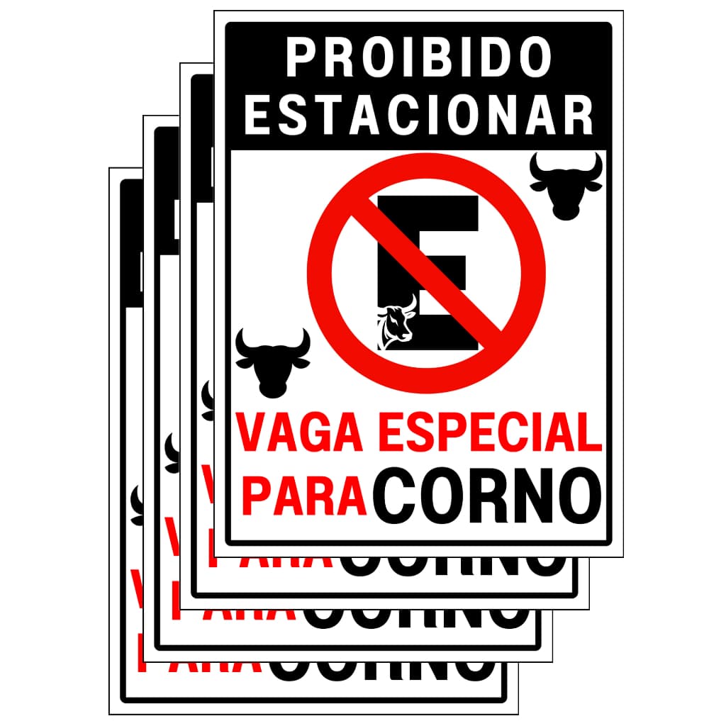 Kit 4 Placas Sinalização Aviso Proibido Estacionar Garagem Vaga Para Corno Sujeito a Guincho Não Estacione Por Favor