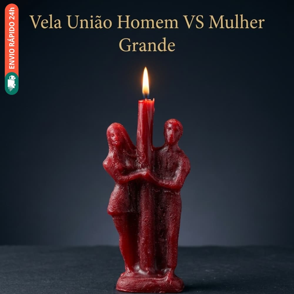 Vela Magia União Homem x Mulher Grande 15cm Amor Harmonia Reconciliação Ritual Casal