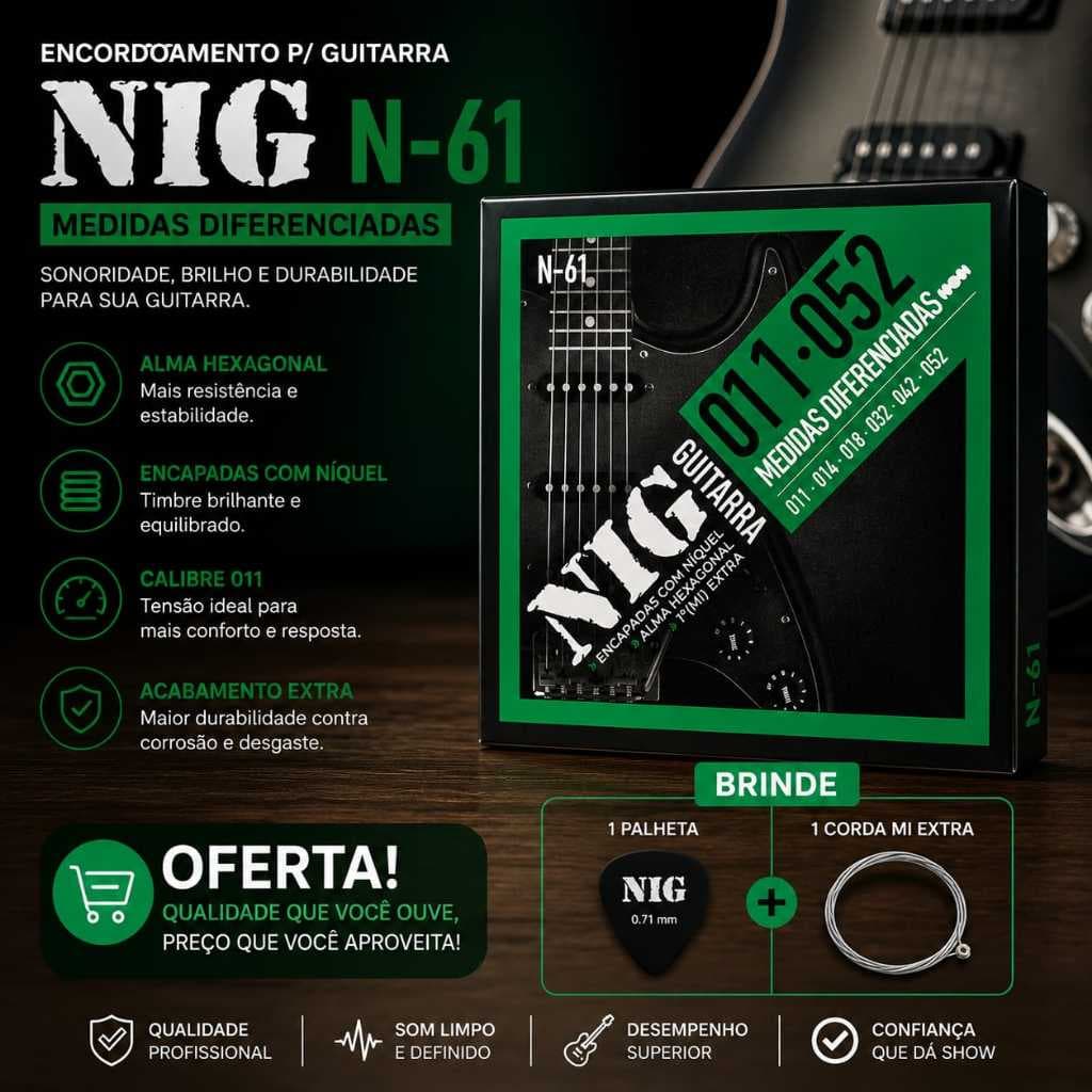 Encordoamento p/ Guitarra 011 NIG N-61 Brinde( Palheta+ Corda Mi) Oferta
