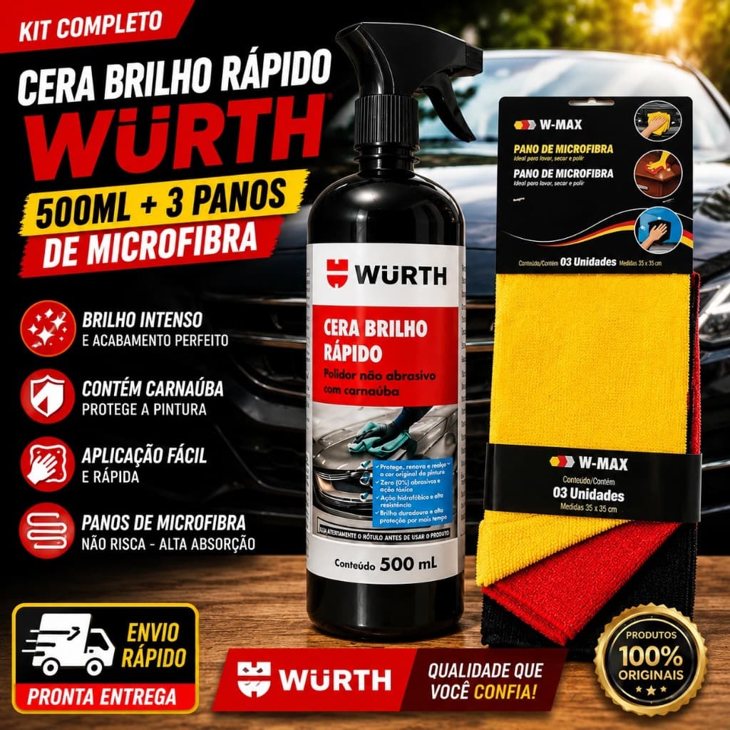 Kit Cera Brilho Rápido Wurth 500ml + 3 Panos Microfibra Automotiva