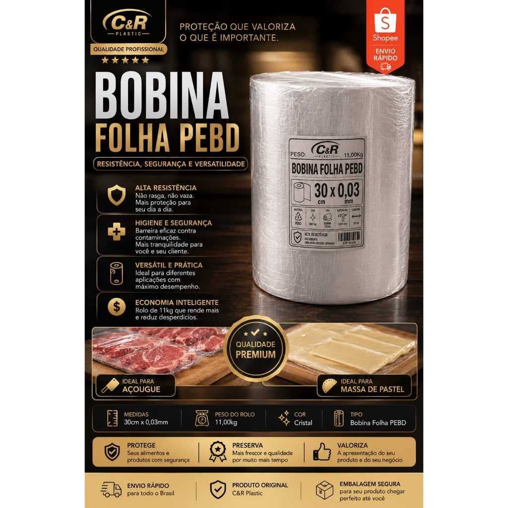 Bobina PEBD 30x0,03 Transparente - Filme Plástico para Embalagem  AÇOUGUE OU PASTEL- Média 11kg
