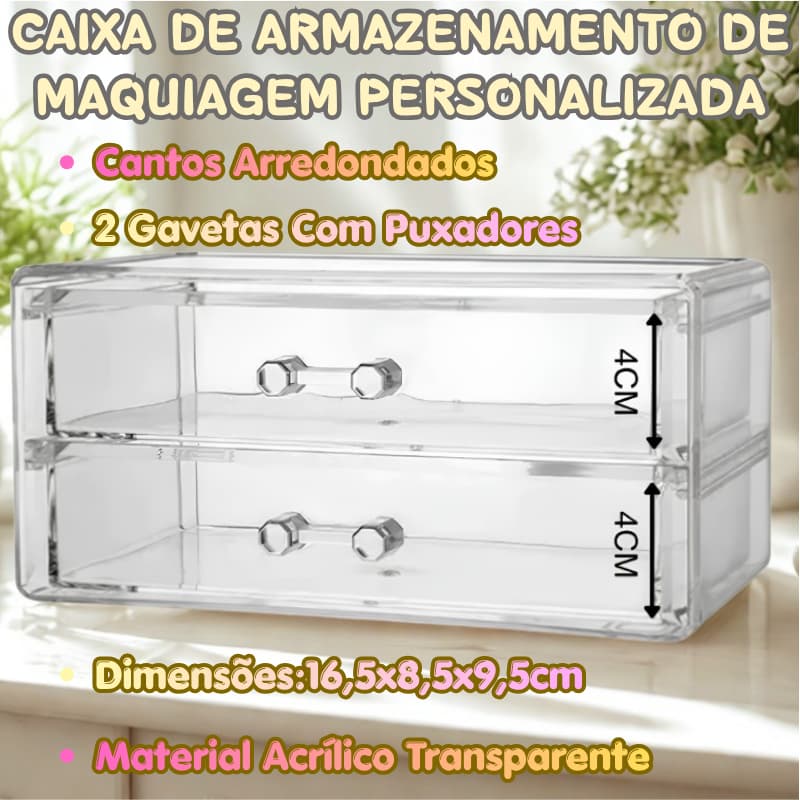 Organizador Pessoal De Maquiagem Acrílico Transparente 2 Gavetas Puxadores Cantos Arredondados 16,5x8,5x9,5cm