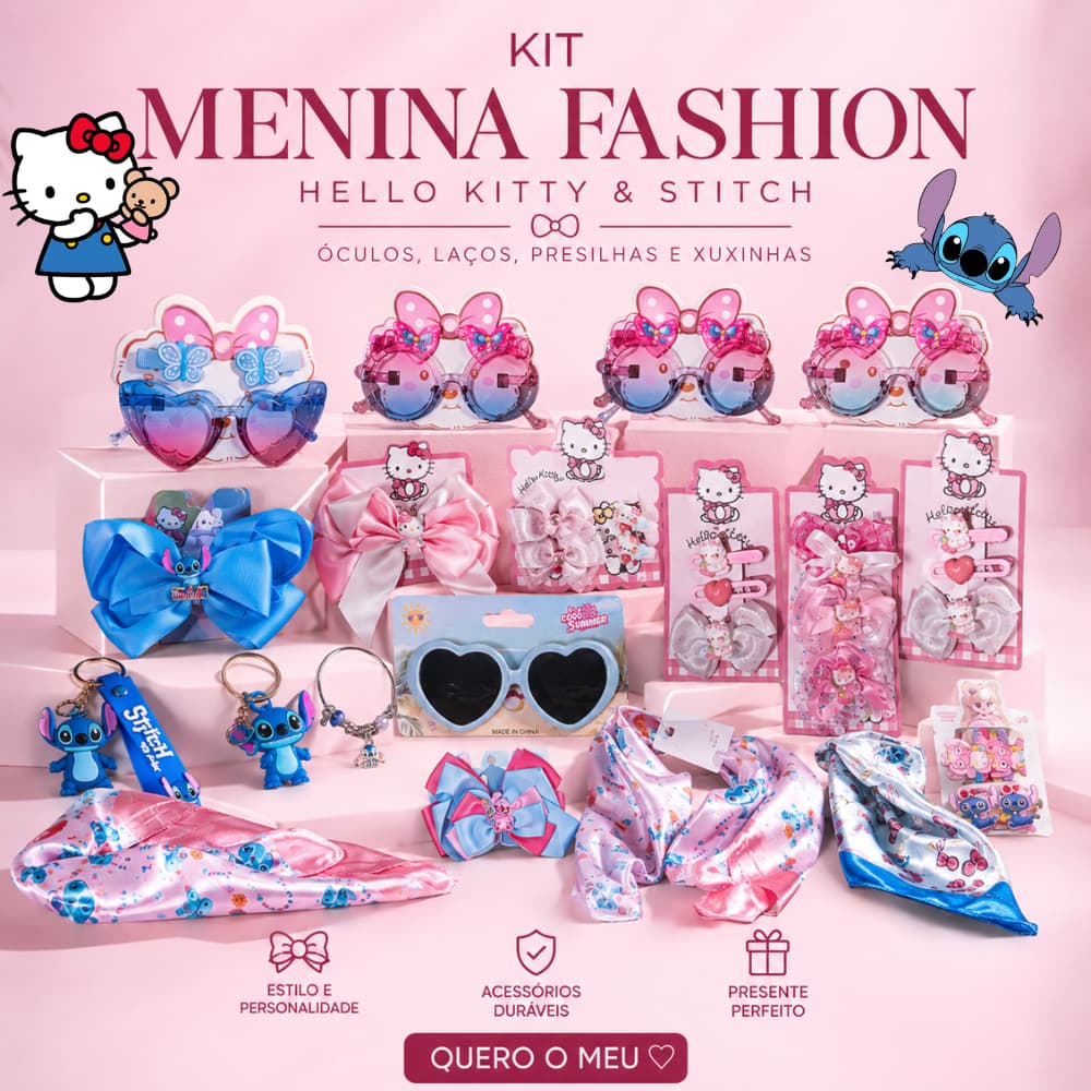 Kit Menina Fashion Hello Kitty & Stitch – Óculos, Presilhas, Laços, Xuxinhas, Chaveiros e Lenços | Escolha seu Kit