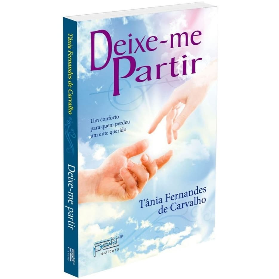 Livro Deixe-me Partir - Tânia Fernandes De Carvalho - Petit Editora