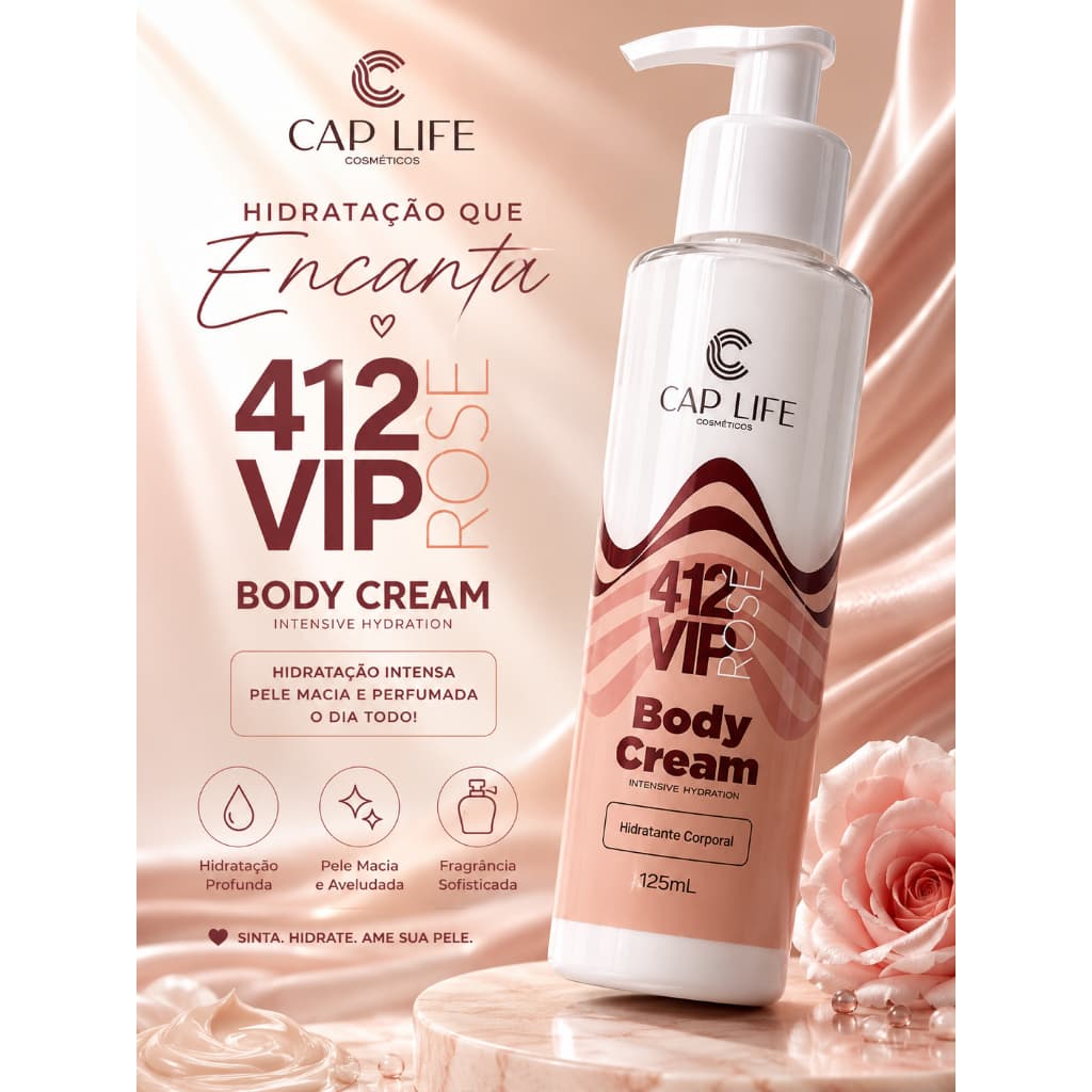 Body Cream 412 VIP Rose 125ml Cap Life | Hidratante Corporal Perfumado