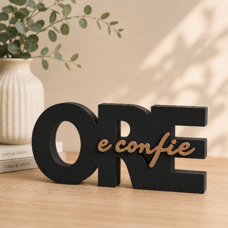 Letreiro Ore e Confie Decorativo Religioso para Casa Escritório