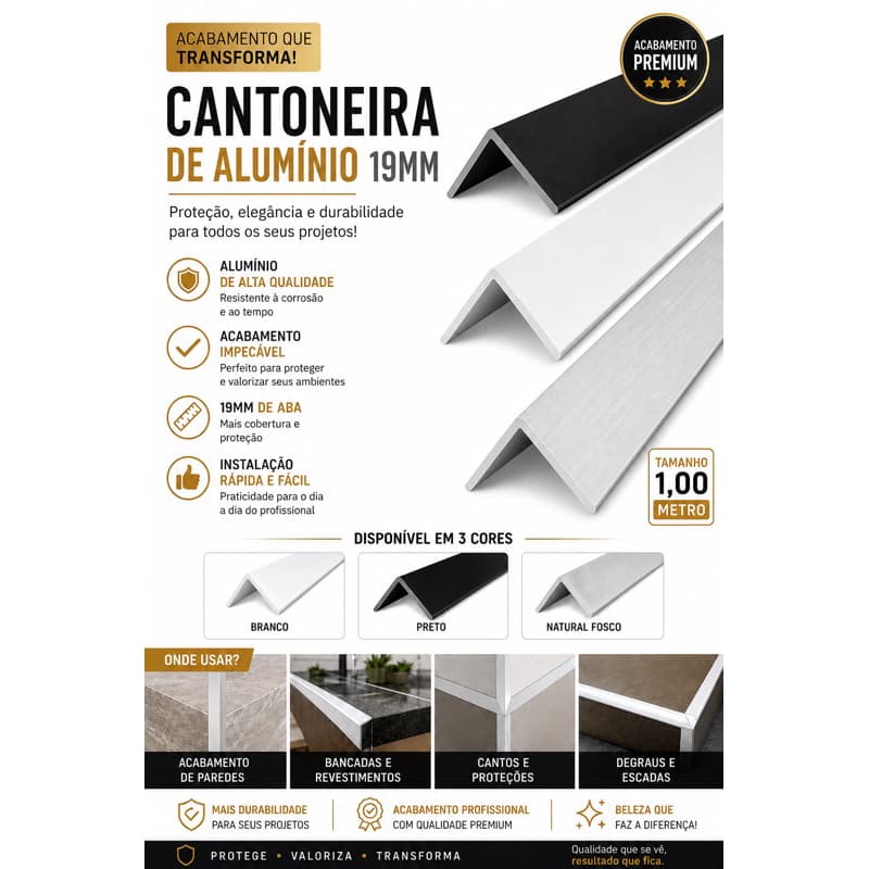 Cantoneira Alumínio 19mm com 1 metro -Branca, Preta e Natural Fosco, protege cantos, resistente e fácil instalar.